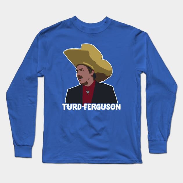 Turd Ferguson Long Sleeve T-Shirt by Trendsdk